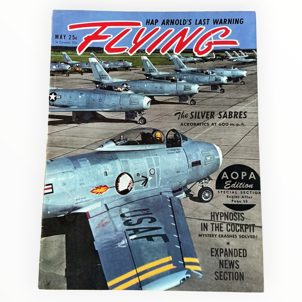 Flying Magazine May 1950 F-86 Sabre Jets Silver Sabres Hap Arnold AOPA Vintage